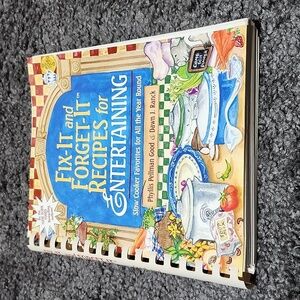 FIX-IT & FORGET-IT RECIPES FOR ENTERTAINING- HOLIDAYS- YEAR ROUND  COOKING BOOK
